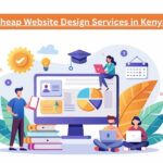Cheap Website Design Services in Kenya – Affordable, Professional & SEO-Ready