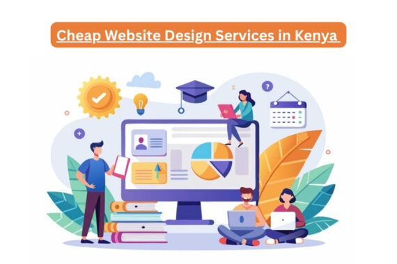 Cheap Website Design Services in Kenya – Affordable, Professional & SEO-Ready