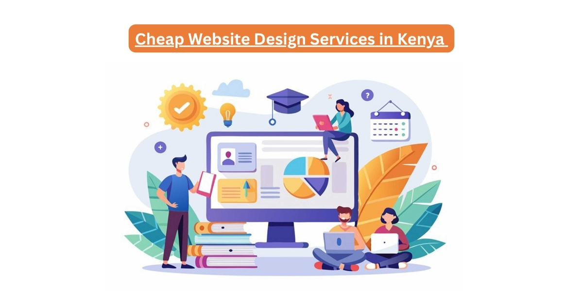 Cheap Website Design Services in Kenya – Affordable, Professional & SEO-Ready