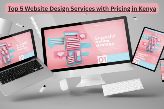 Feizel.com offers Top 5 Website Design Services with Pricing in Kenya